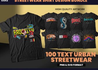 100 Text Urban Streetwear Designs,shirt Design bundle, Streetwear Designs, Typography Design, Urban Shirt designs, Graphics shirt, DTF, DTG