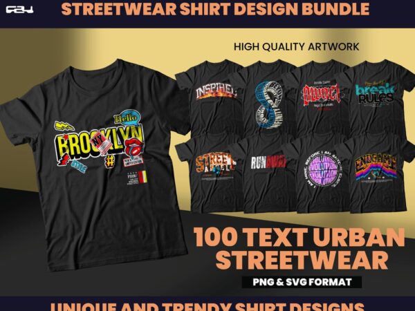 100 text urban streetwear designs,shirt design bundle, streetwear designs, typography design, urban shirt designs, graphics shirt, dtf, dtg