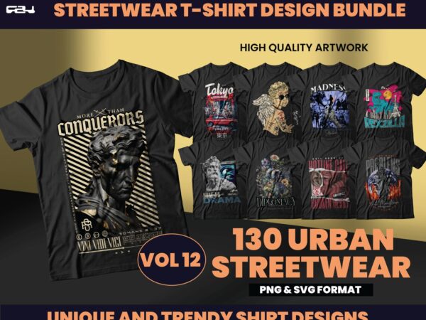 130 urban streetwear designs, t-shirt design bundle, streetwear designs, aesthetic design, urban shirt designs, graphics shirt, dtf, dtg 130 urban streetwear designs, t-shirt design bundle, streetwear designs, aesthetic design, urban shirt designs, graphics shirt, dtf, dtg