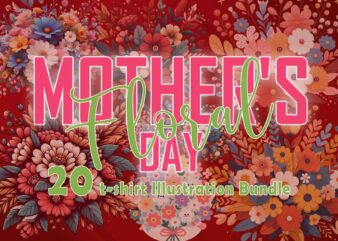 Watercolour Flower Mother’s Day Mom Lover 20 T-shirt Illustration Bundle