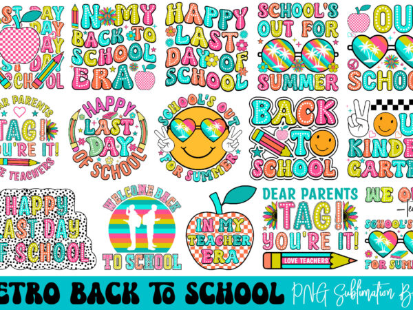 Retro back to school png sublimation bundle t shirt design online