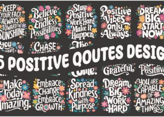 Positive and motivational quotes elegant floral typography with flowers t-shirt design 2024 fresh design