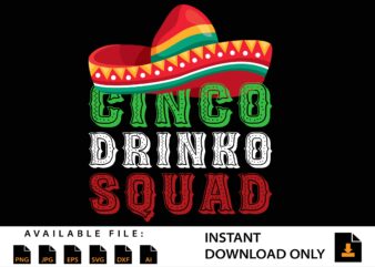 Cinco Drinko Squad Mexican Taco Shirt Design