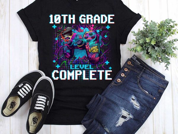 10th grade level complete graduation him boys last day school t-shirt ltsp