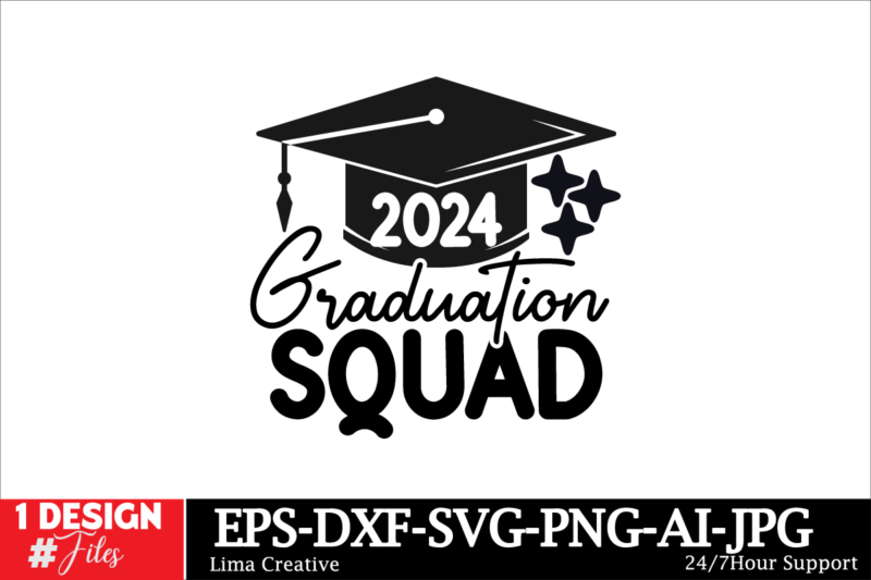 Graduation SVG DEsign BUndle ,Proud Graduate 2024 SVG PNG Bundle, Senior Svg Bundle, Proud Senior Svg, Class of 2024 Svg, Senior Family Svg,