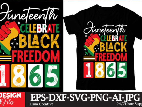 Juneteenth celebrate black freedom 1865 t-shirt design , black history embroidery design, juneteenth 1865 machine embroidery design, african Juneteenth celebrate black freedom 1865 t-shirt design , black history embroidery design, juneteenth 1865 machine embroidery design, african