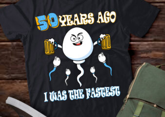 50 Years Ago I Was The Fastest Birthday Decorations T-Shirt ltsp