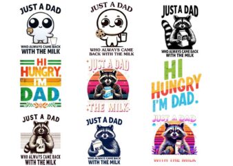 Just A Dad Who Always Came Back With The Milk PNG