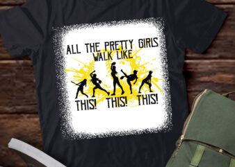 All The Pretty Girls Walk Like This Baseball Girl Shirt LTSP