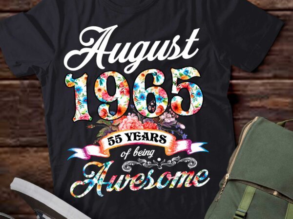 August 1965 55 years of being awesome 55th birthday t-shirt ltsp