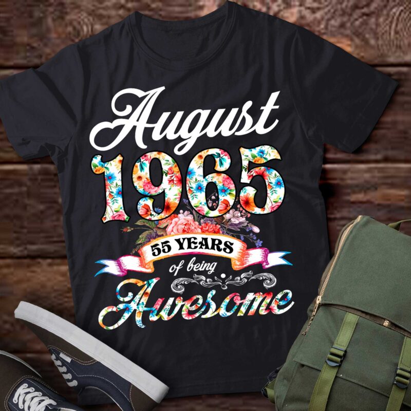August 1965 55 Years Of Being Awesome 55th Birthday T-Shirt ltsp