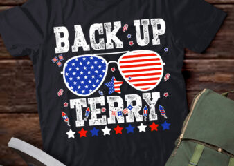 Back Up Terry 4th of July Us Flag Patriotic Fireworks Funny T-Shirt ltsp