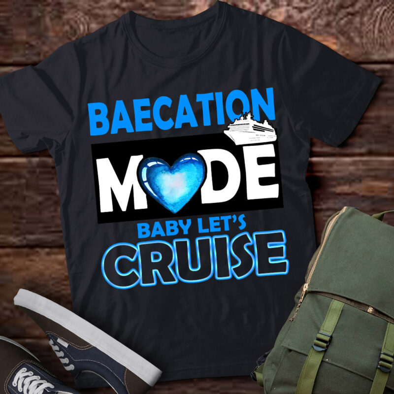 BaeCation Mode Cruise Shirt, Couple Baecation matching Cruise vacation tshirts ltsp