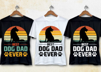 Best Dog Dad Ever T-Shirt Design