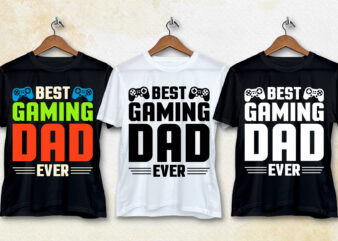 Best Gaming Dad Ever T-Shirt Design