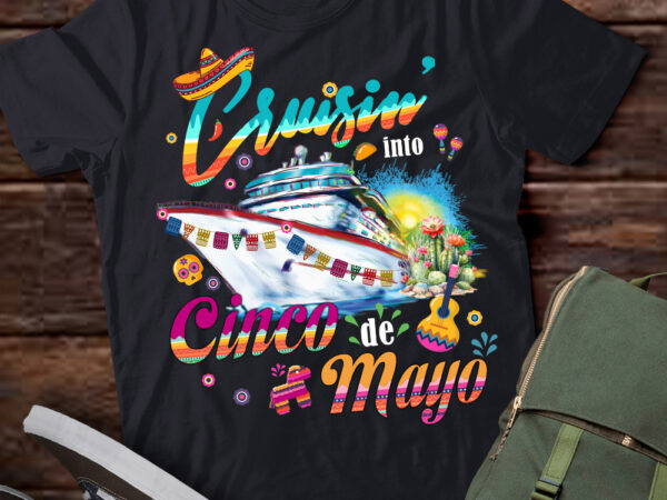 Cruisin into cinco de mayo t-shirt