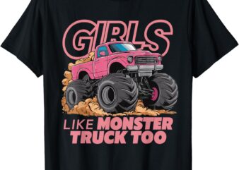 Cute Monster Truck Birthday Party Monster Truck Girl T-Shirt