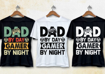 Dad By Day Gamer By Night T-Shirt Design