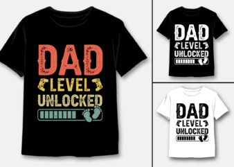 Dad Level Unlocked T-Shirt Design