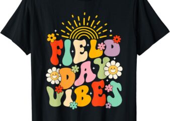 Field Day Vibes Funny For Teacher Kids Happy Field Day T-Shirt