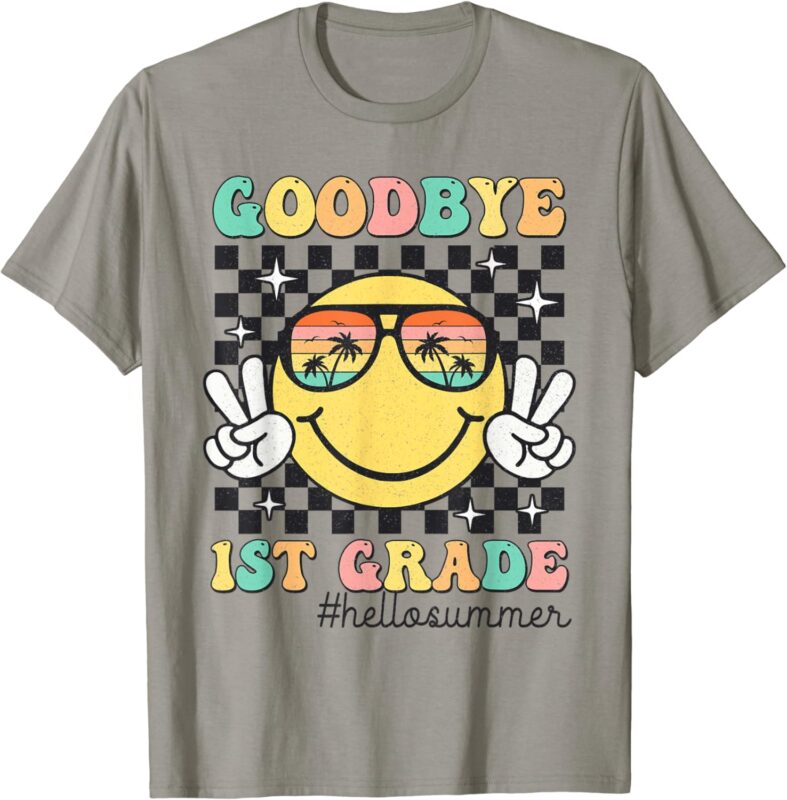 Goodbye 1st Grade Hello Summer Last Day Of School Student T-Shirt