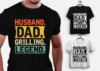 Husband Dad Grilling Legend T-Shirt Design