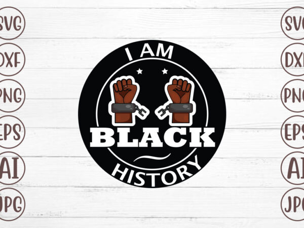 I am black history t-shirt design