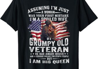 I’m A Spoiled Wife Of A Grumpy Old Veteran Husband Wife T-Shirt