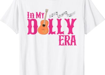 In My Dolly Era Gift For Men Women Vintage Style T-Shirt