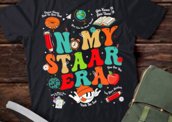 In My Staar Era Motivational Testing Test Day Funny Teacher T-Shirt LTSP