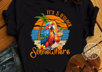 It_s 5 O_clock Somewhere Drinking Parrot Cocktail Summer T-Shirt ltsp
