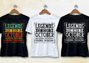 Legends Are Born In October T-Shirt Design