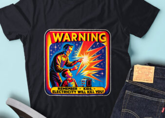 M169 Warning Remember Kids Electricity Will Kill You