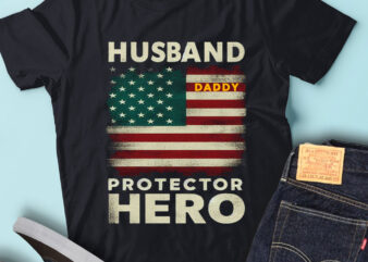 M186 Husband Daddy Protector Hero Fathers Day American Flag