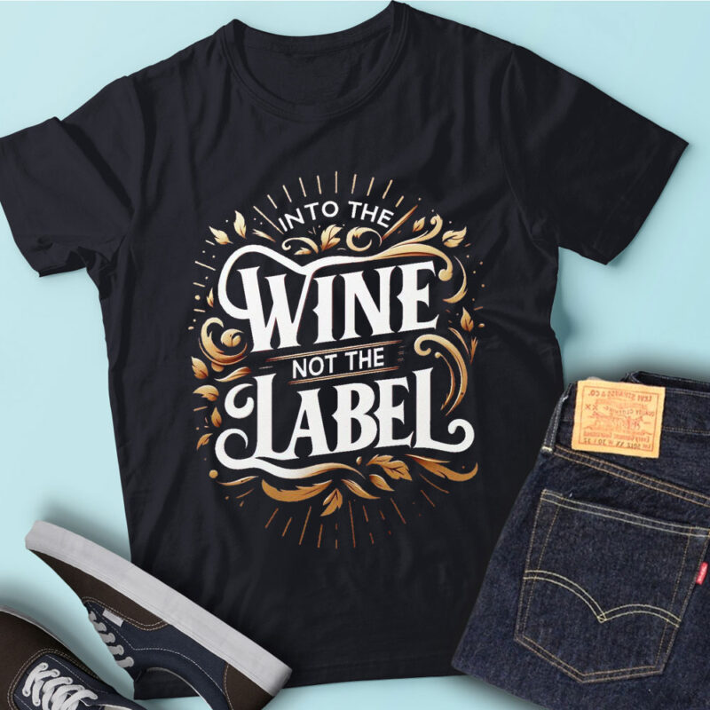 M193 Into the Wine Not the Label