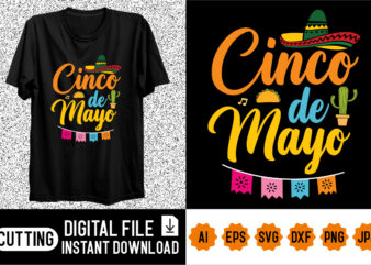 Cinco de mayo Shirt design print template