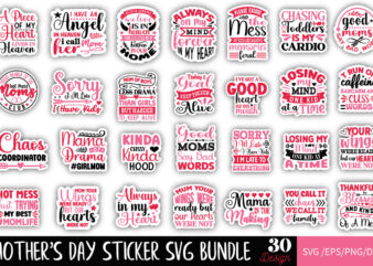 Mother’s Day sticker S -hirt Bundle Mother’s Day sticker SVG Bundle