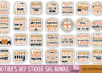 Mother’s Day sticker T-shirt Bundle Mother’s Day sticker SVG Bundle