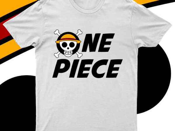 One piece | anime t-shirt design for sale!