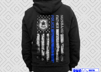 Husband Father Police PNG, Fathers Day Png, Patriotic American 4th Of July Png, Blue Line Distressed Sublimation File, Police Officer Gifts