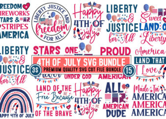 Happy 4th of julyt-shirt design ,happy 4th of july svg cut file, 4th of july svg bundle,july 4th svg, fourth of july svg, independence day s