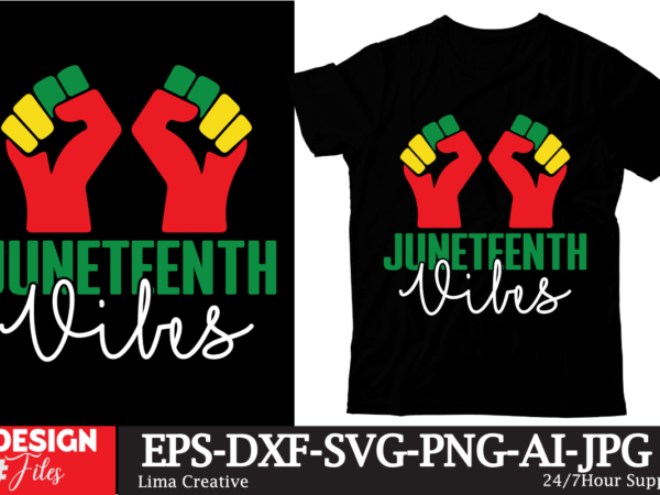 Juneteenth vibes t-shirt design, black history embroidery design, juneteenth 1865 machine embroidery design, african machine embroidery patt Juneteenth vibes t-shirt design, black history embroidery design, juneteenth 1865 machine embroidery design, african machine embroidery patt