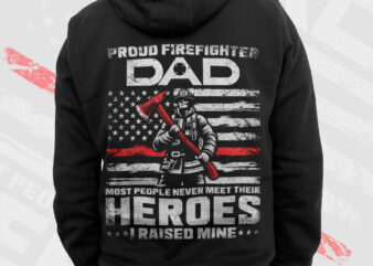 Thin Red Line USA Flag Proud Firefighter Dad Gifts PNG, Fathers Day Png, Daddy Png, Fire man Png, Fire Dad Gift T shirt Design, Fire Dept