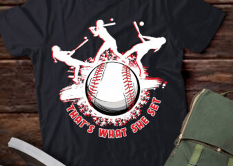 That’s What She Set Baseball Team Sport Shirt ltsp