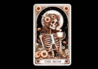 The Mom Skeleton Coffee Tarot Card PNG