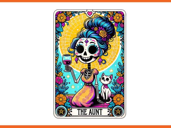 The aunt tarot card skeleton skull png t shirt designs for sale The aunt tarot card skeleton skull png t shirt designs for sale