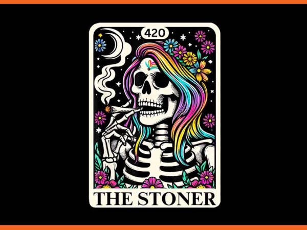 The stoner weed lover skeleton 420 cannabis tarot card png t shirt designs for sale