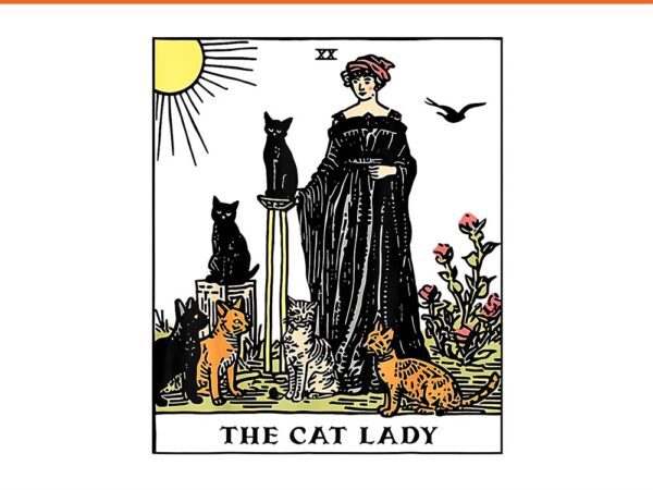 The cat lady tarot card png t shirt designs for sale The cat lady tarot card png t shirt designs for sale