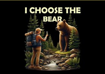 I Choose The Bear PNG