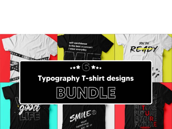 Pack of 6 typography t-shirt designs.